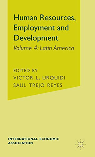 Stock image for Human Resources, Employment and Development: Latin America (Volume 4) for sale by Anybook.com
