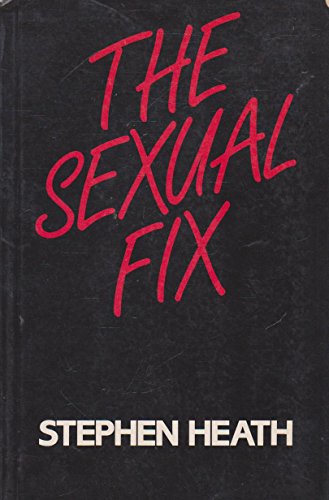 Stock image for The Sexual Fix for sale by Phatpocket Limited