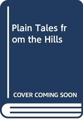 Stock image for Plain Tales from the Hills (Rudyard Kipling Centenary Editions) for sale by Wonder Book