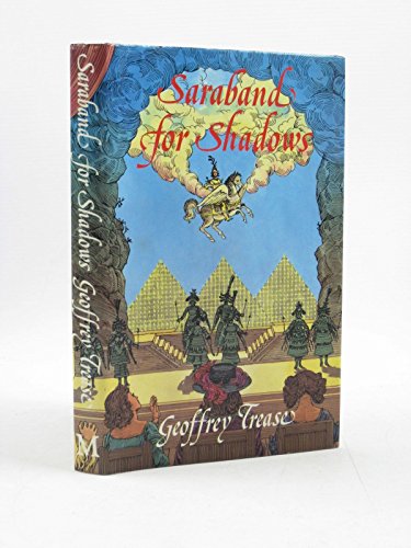 9780333328484: Saraband For Shadows Trease G