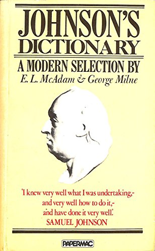 Imagen de archivo de Johnson's Dictionary: A Modern Selection (Papermacs S.) a la venta por WorldofBooks