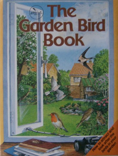 Stock image for The Garden Bird Book for sale by AwesomeBooks