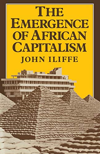 9780333331576: Emergence of African Capitalism (Anstey Memorial Lectures in the University of Kent at Canter)