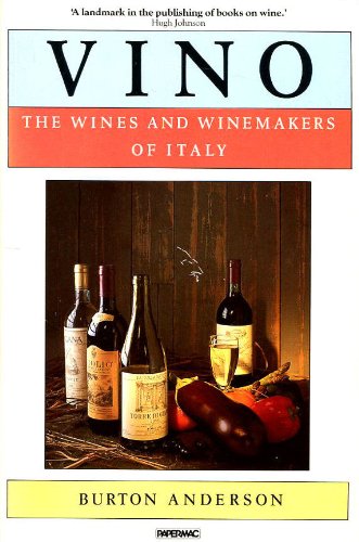 Beispielbild fr Vino - The Wines and Winemakers of Italy ( Papermac ) (Papermac S.) zum Verkauf von WorldofBooks