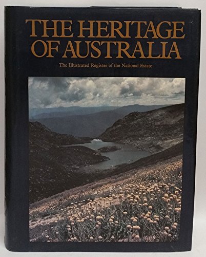 THE HERITAGE OF AUSTRALIA (the illustrated register of the national estate)
