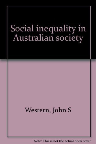 Beispielbild fr Social inequality in Australian society zum Verkauf von Zubal-Books, Since 1961