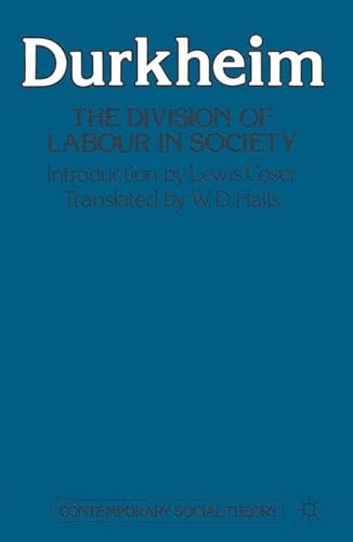 The Division of Labour in Society (9780333339817) by Ã‰mile Durkheim