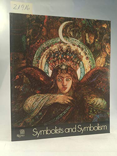 Symbolists and Symbolism (9780333341308) by Robert Delevoy