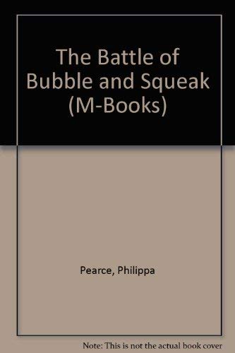 Stock image for The Battle of Bubble and Squeak (M-Books) for sale by WorldofBooks