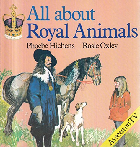 Stock image for All About Royal Animals for sale by Sarah Zaluckyj