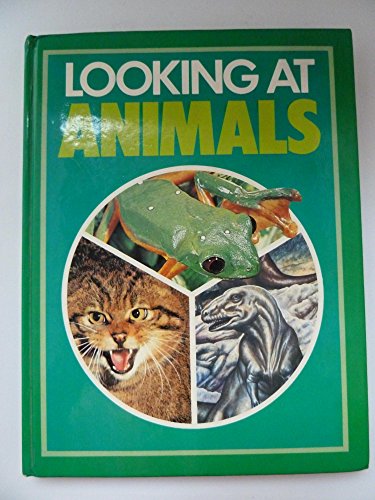 Beispielbild fr Looking at Animals zum Verkauf von WorldofBooks