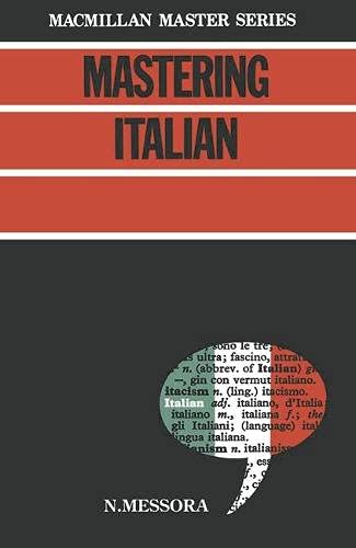 9780333343104: Mastering Italian: No.1 (Macmillan Master Series (Languages))