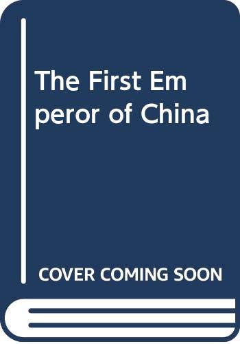 9780333343463: The First Emperor of China