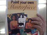 Stock image for Paint Your Own Masterpiece for sale by WorldofBooks