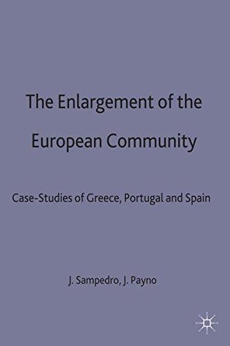 9780333344644: The Enlargement of the European Community: Case Studies of Greece, Portugal and Spain