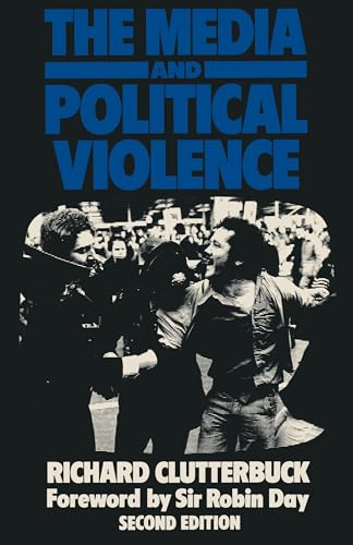 Stock image for The Media and Political Violence for sale by Better World Books