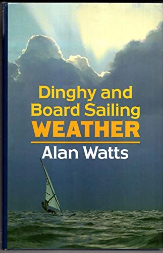 Beispielbild für Dinghy and Board Sailing Weather zum Verkauf von WorldofBooks