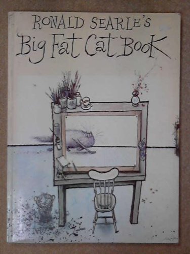 Imagen de archivo de Ronald Searle's Big Fat Cat Book a la venta por SecondSale