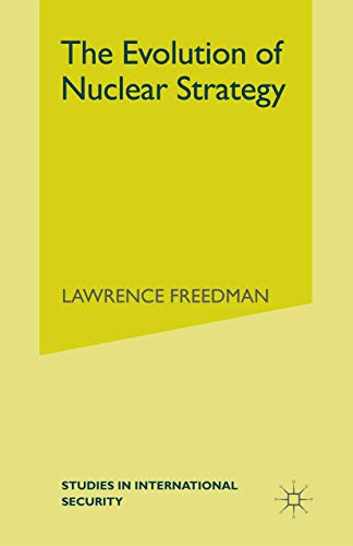 9780333345641: The Evolution of Nuclear Strategy: 20