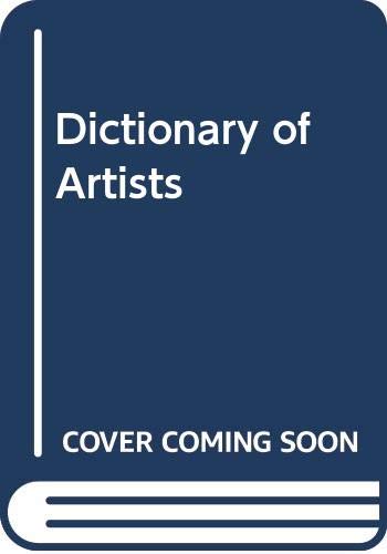 Imagen de archivo de Dictionary of Artists a la venta por medimops