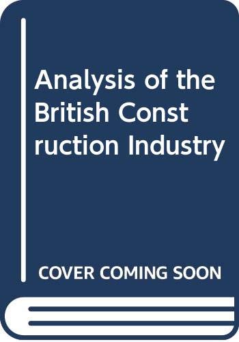 Stock image for Analysis of the British Construction Industry for sale by Better World Books