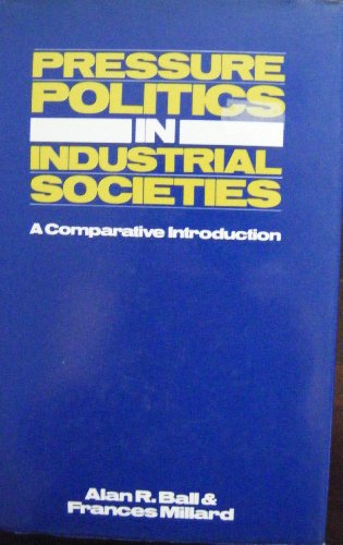 9780333347577: Pressure Politics in Industrial Societies