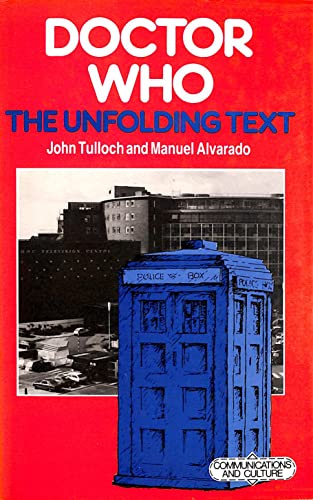 9780333348475: Doctor Who: The Unfolding Text (Communications & Culture)