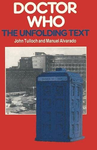 9780333348482: Doctor Who: The Unfolding Text