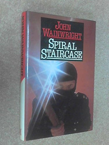 Spiral Staircase (9780333348864) by John Wainwright