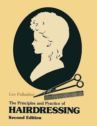 Beispielbild fr The Principles and Practice of Hairdressing zum Verkauf von WorldofBooks