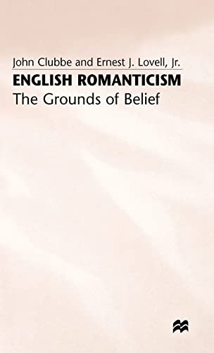 English Romanticism: The Grounds of Belief