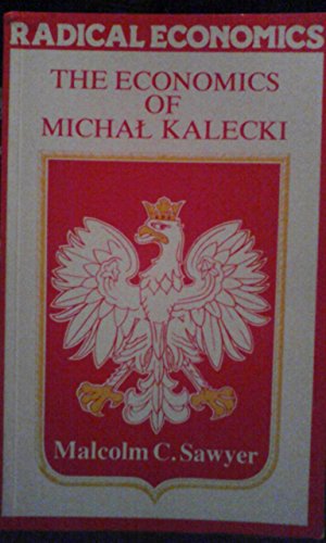 9780333349366: The Economics of Michal Kalecki