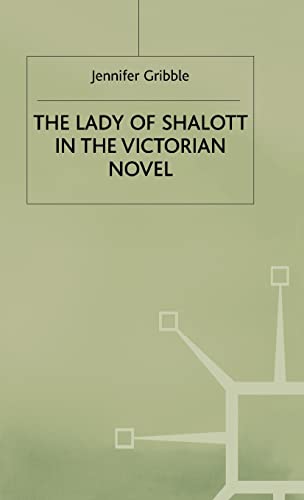 The Lady of Shalott in the Victorian Novel