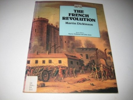9780333350768: The French Revolution (History in Depth S.)