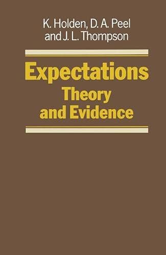 Stock image for Expectations: Theory and Evidence for sale by Ergodebooks