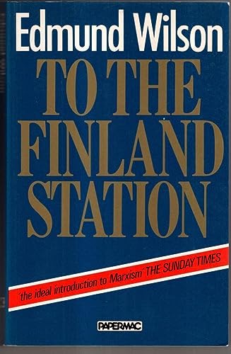 Imagen de archivo de To the Finland Station a la venta por GF Books, Inc.