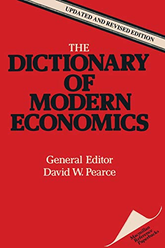 Beispielbild fr The Dictionary of Modern Economics zum Verkauf von Reuseabook