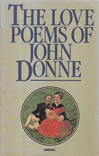 Beispielbild fr The Love Poems of John Donne zum Verkauf von More Than Words