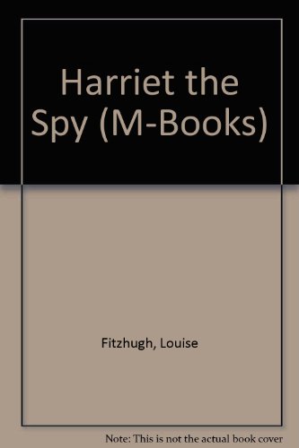 Harriet the Spy (M-Books) (9780333353103) by Louise Fitzhugh