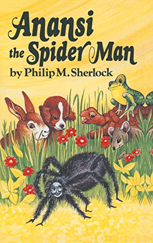 Stock image for Anansi the Spider Man (Caribbean Children's Book) for sale by WorldofBooks