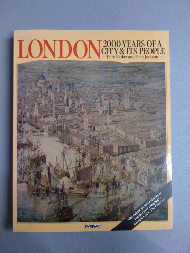 Imagen de archivo de London : 2000 Years of a City and Its People a la venta por Better World Books