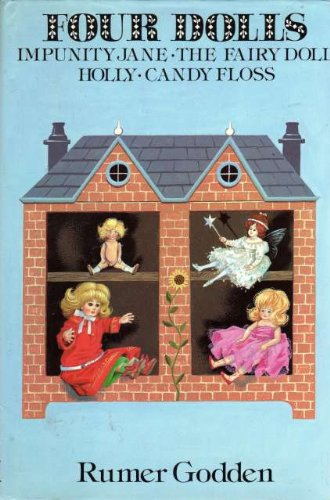 Stock image for Four Dolls: "Impunity Jane", "Fairy Doll", "Story of Holly and Ivy" and "Candy Floss" for sale by Joan Andrews