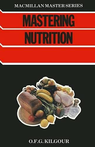 Beispielbild fr Mastering Nutrition (Macmillan Master Guides) zum Verkauf von AwesomeBooks