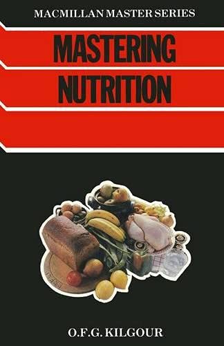 Imagen de archivo de Mastering Nutrition (Macmillan Master Guides) a la venta por AwesomeBooks