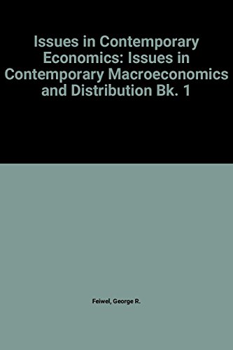 Stock image for Issues in contemporary macroeconomics and distribution. Ex-Library. for sale by Yushodo Co., Ltd.