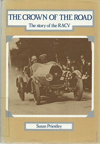 9780333356296: The crown of the road: The story of the RACV
