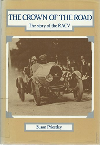 9780333356296: The crown of the road : the story of the RACV