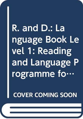 Stock image for R. and D.: Language Book Level 1: Reading and Language Programme for the Primary Years (R&D) for sale by AwesomeBooks