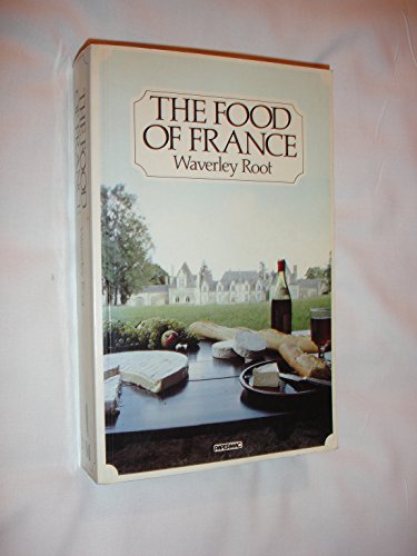 Imagen de archivo de The Food of France (Papermac S.) a la venta por WorldofBooks