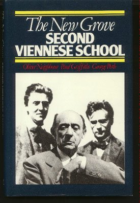 9780333358245: The New Grove Second Viennese School: Schoenberg, Webern, Berg (The New Grove Composer Biography)